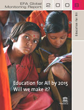 EDUCATION FOR ALL BY 2015: <br>WILL WE MAKE IT?