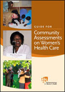 Guide for Community Assessments on Women's Health Care