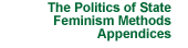 Politics of State Feminism Methods Appendices