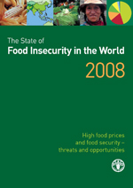 The state of food insecurity in the world 2008