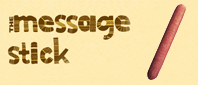 Message Stick: Quarterly Newsletter of UNPFII