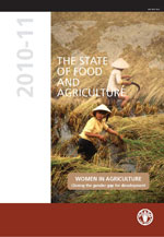 The State of Food and Agriculture 2010-2011