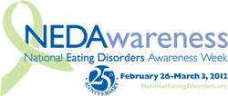 [image - 2012 National Eating Disorders Awareness Week, Sunday, February 26 - Saturday, March 3]