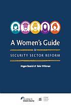 A Women’s Guide to Security Sector Reform