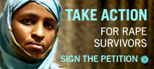 SIGN NOW to take action for rape survivors.